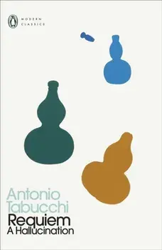 Requiem. A Hallucination, Paperback/Antonio Tabucchi