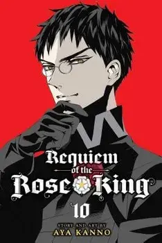 Requiem of the Rose King, Vol. 10, Paperback/Aya Kanno