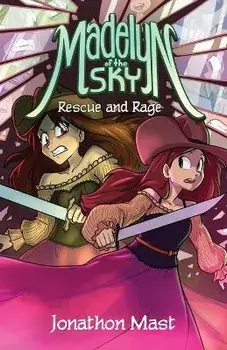 Rescue and Rage, Paperback/Jonathon Mast