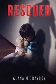 Rescued, Paperback/Alana M. Brayboy Ma Llpc Cadc