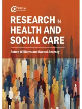 Research in Health and Social Care, Paperback/***