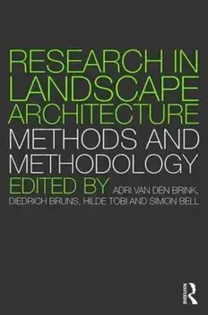 Research in Landscape Architecture. Methods and Methodology, Paperback/***