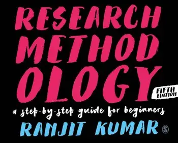 Research Methodology: A Step-By-Step Guide for Beginners, Paperback/Ranjit Kumar