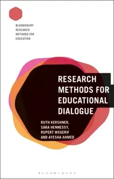 Research Methods for Educational Dialogue, Paperback/Ruth Kershner