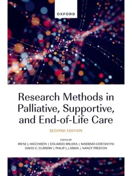 Research Methods in Palliative, Supportive, and End-of-Life Care. 2 Revised edition, Paperback/***