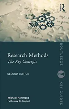 Research Methods. The Key Concepts, Paperback/Jerry Wellington