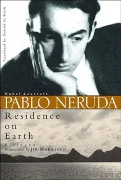 Residence On Earth, Paperback/Pablo Neruda