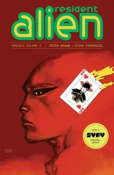 Resident Alien Omnibus Volume 2, Paperback/Steve Parkhouse