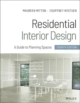 Residential Interior Design: A Guide to Planning Spaces, Paperback/Maureen Mitton