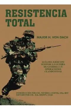 Resistencia Total - H. Von Dach