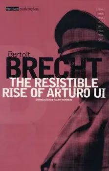 "Resistible Rise of Arturo Ui", Paperback/Bertolt Brecht