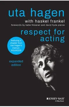 Respect for Acting: Expanded Version - Uta Hagen