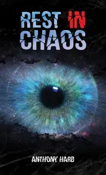 Rest In Chaos, Paperback/Anthony Harb
