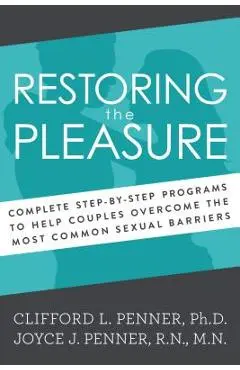 Restoring the Pleasure - Thomas Nelson