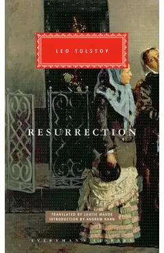 Resurrection: Introduction by Andrew Kahn - Leo Tolstoy
