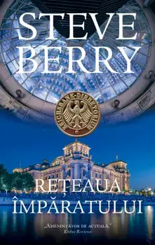Reteaua imparatului/Steve Berry