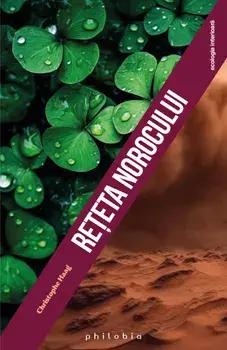 Reteta norocului/Christophe Haag