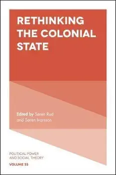 Rethinking the Colonial State, Paperback/***