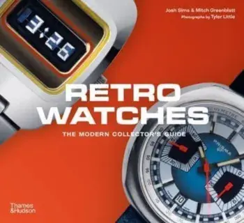 Retro Watches, Paperback/Josh Sims