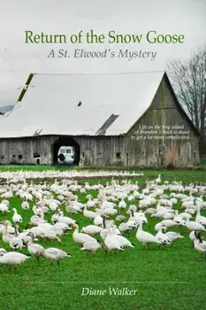 Return of the Snow Goose, Paperback/Diane Walker