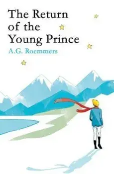 Return of the Young Prince, Paperback/A G Roemmers