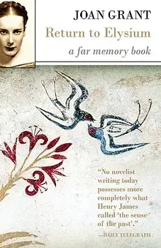 Return to Elysium, Paperback/Joan Grant