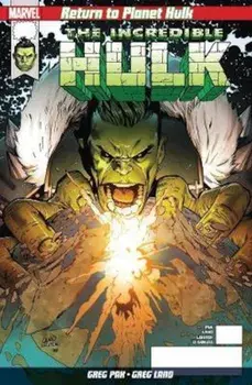Return To Planet Hulk, Paperback/Greg Pak