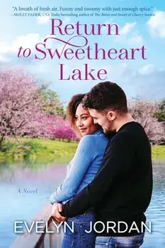 Return to Sweetheart Lake, Paperback/Evelyn Jordan