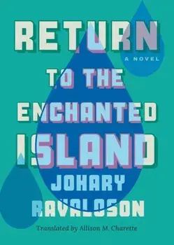 Return to the Enchanted Island, Paperback/Johary Ravaloson
