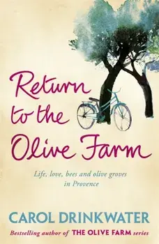 Return to the Olive Farm, Paperback/Carol Drinkwater