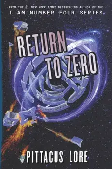 Return to Zero, Paperback/Pittacus Lore