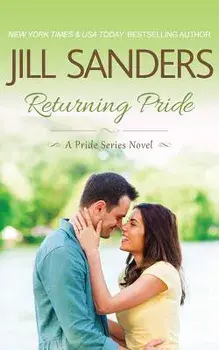 Returning Pride, Paperback/Jill Sanders