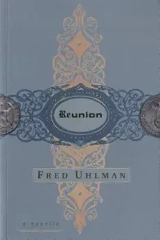 Reunion: A Novella, Paperback/Fred Uhlman
