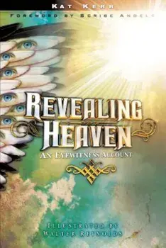 Revealing Heaven, Paperback/Kat Kerr