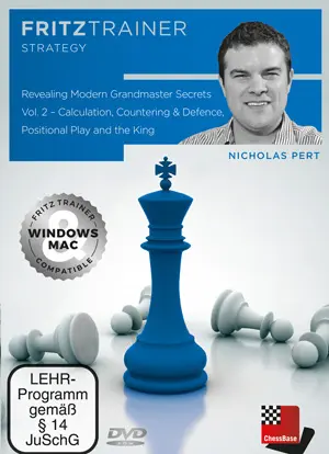 Revealing Modern Grandmaster Secrets Vol. 2 , Calculation, Countering Defence, Positional Play and the King by Nicholas Pert