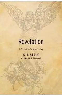 Revelation: A Shorter Commentary - G. K. Beale