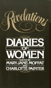 Revelations: Diaries of Women, Paperback/Mary Jane Moffat
