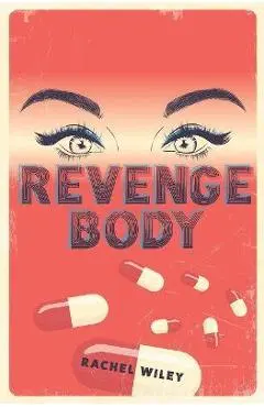 Revenge Body - Rachel Wiley