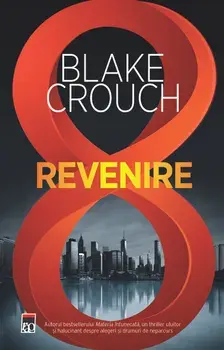 Revenire/Blake Crouch
