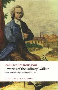 Reveries of the Solitary Walker