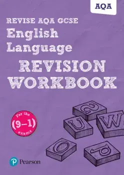Revise AQA GCSE (9-1) English Language Revision Workbook. for the 9-1 exams, Paperback/Jonathan Morgan