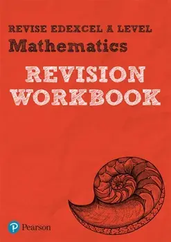 Revise Edexcel A level Mathematics Revision Workbook. for the 2017 qualifications, Paperback/Harry Smith