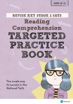 Revise Key Stage 2 SATs English - Reading Comprehension - Targeted Practice, Paperback/Catherine Baker