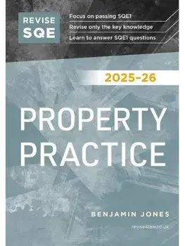 Revise SQE Property Practice 2025/26. SQE1 Revision Guide, 2025/26, Paperback/Benjamin Jones