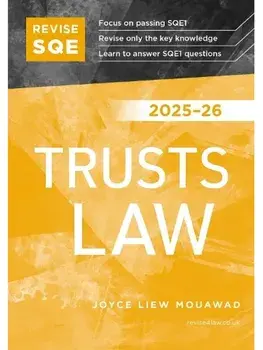 Revise SQE Trusts Law 2025/26. SQE1 Revision Guide, 2025/26, Paperback/Joyce Liew Mouawad