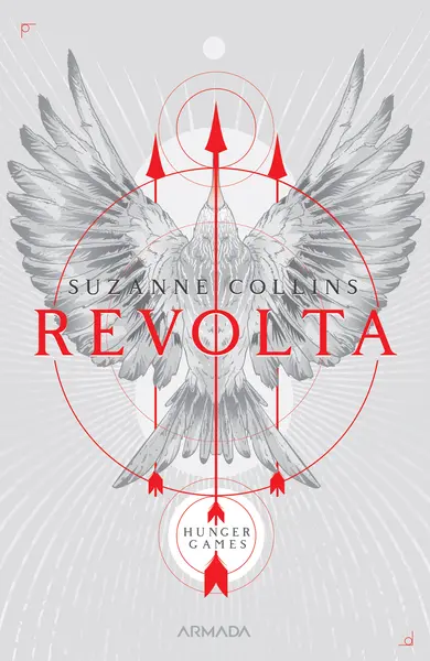 Revolta (Trilogia JOCURILE FOAMEI, partea a III-a, 2019)