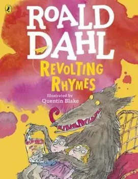 Revolting Rhymes (Colour Edition), Paperback/Roald Dahl