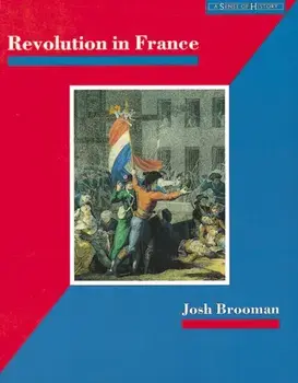 Revolution in France, Paperback/Josh Brooman