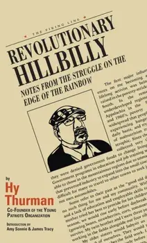 Revolutionary Hillbilly, Hardcover/Hy Thurman