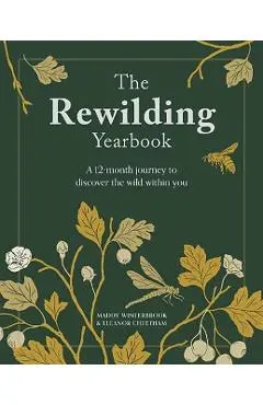 Rewilding Yearbook - Eleanor|winterbrook Cheetham